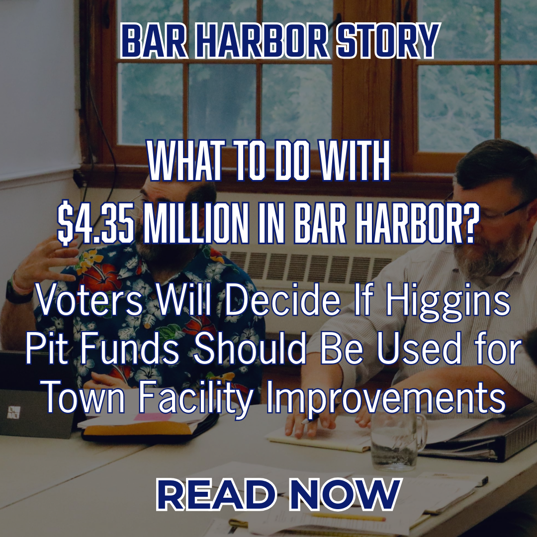 news Bar Harbor Story
